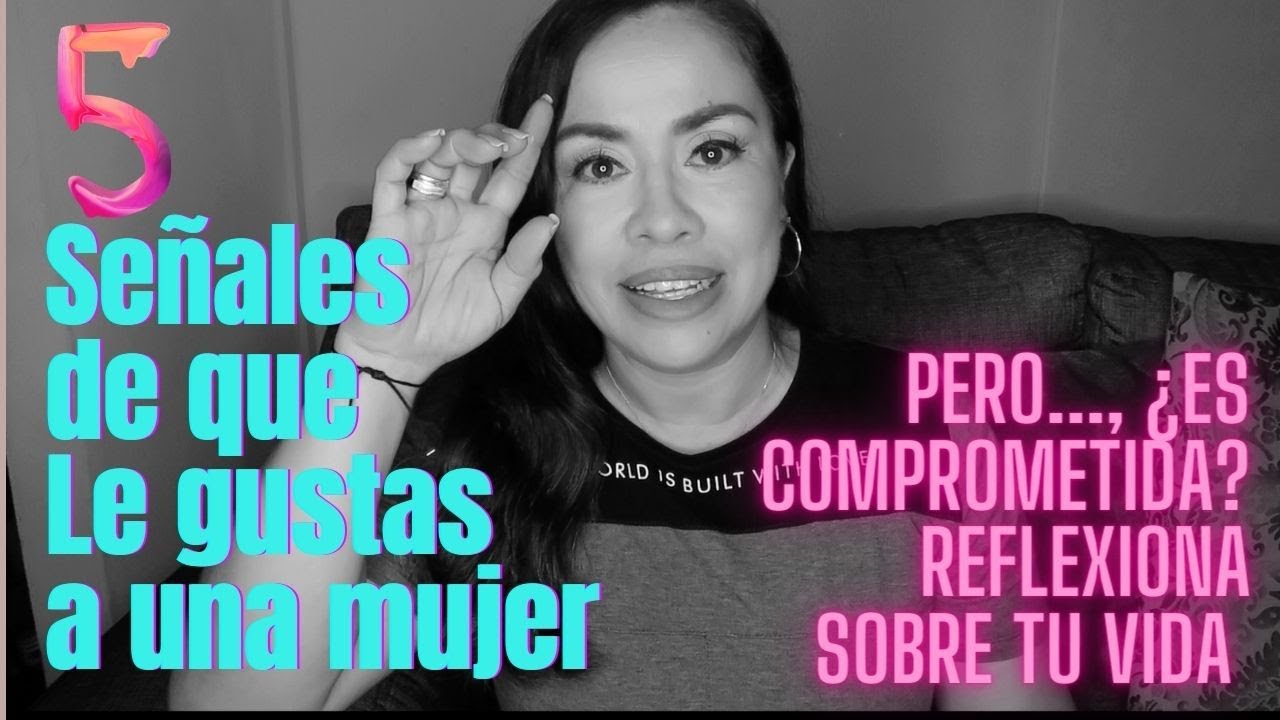 5 SEÑALES DE QUE LE GUSTAS A UNA MUJER, PERO CASADA NO ES PARA TI / REFLEXIÓN FINAL / Avanzarte