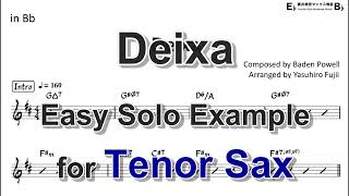 Deixa (Baden Powell) - Easy Solo Example for Tenor Sax