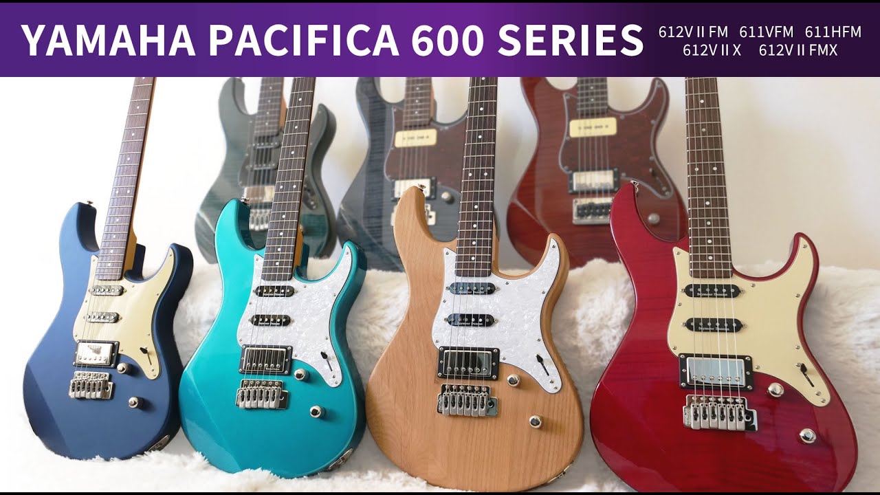 エレキギターの一つの完成形、YAMAHA PACIFICA 600シリーズ7機種を弾いてみた！