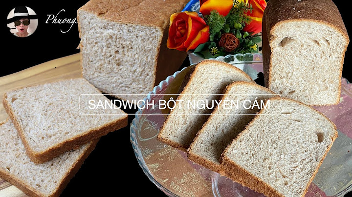 Đánh giá cảm quan bánh mì sandwich