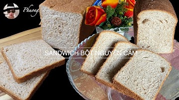 SANDWICH NGUYÊN CÁM với phương pháp Yudane và sponge