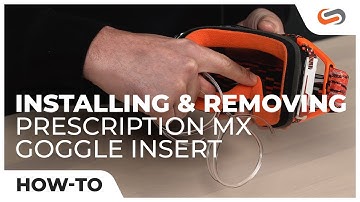 How to Install & Remove Your Prescription MX Goggle Insert
