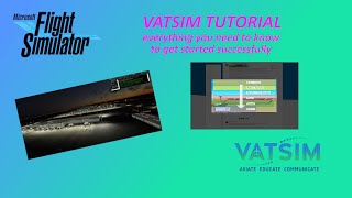 VATSIM tutorial and demo flight | the ultimate guide how to fly online