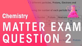 Matter Exam Question 2 | Properties of Matter | Chemistry | FuseSchool