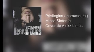 Privilegios  Missa Sinfona instrumental 