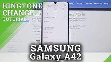 How to Adjust Ringtone in Samsung Galaxy A42 - Change Ringtone / Sounds Settings