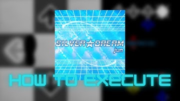【DDR X3】SILVER☆DREAM bSP Lvl. 4 - How to execute