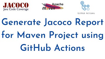 How to Generate Jacoco Report for Maven Project using GitHub Actions | Jacoco Java Maven Plugin