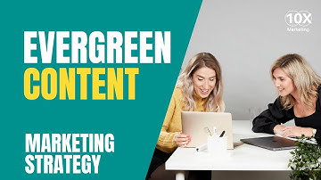 Evergreen Content