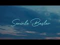 اغنية تركية رائعة مترجمة ( بك أبدأ وبك أنتهي ) | Sıla Şahin x Samet Kardeşler - Seninle Başlar 2026