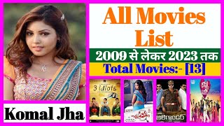 Komal Jha All Movies List || Stardust Movies List