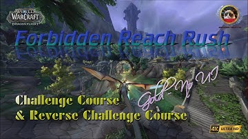 Forbidden Reach Rush Challenge & Reverse Challenge Courses: Gold - No UI