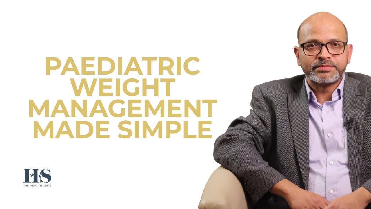 Paediatric Weight Management Explained | Safe, Compassionate Support for Children | The Health Suite