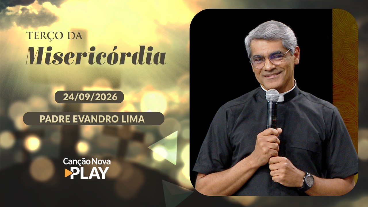 Terço da Misericórdia - 24/09/2026
