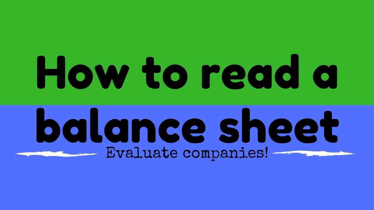 Stock Market for beginners - How to read a balance sheet - YouTube