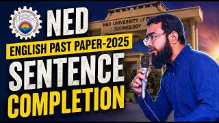 NED English Past Paper 2025 (Sentence Completion)