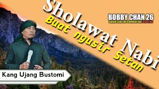 Sholawat Nabi Dari Kang Ujang Bustomi lirik