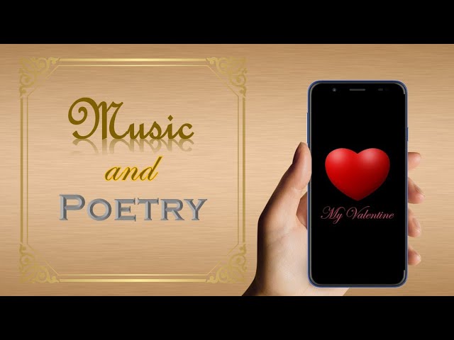 Music and Poetry - Valentine class=