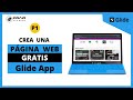 Crea un Página WEB GRATIS 2021 | P1 - Creación y Publicación en 7 minutos | Glide App