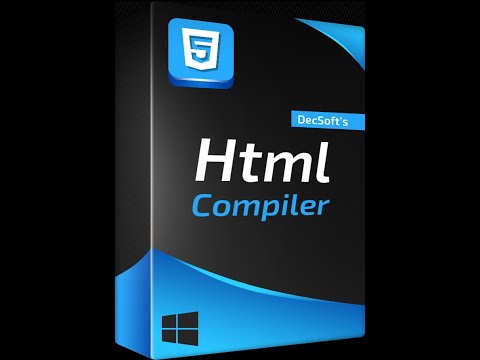 DecSoft HTML Compiler - Video tutorials - Number 001: How to compile modern HTML apps