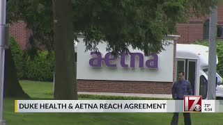 Famous Duke Health and Aetna reach agreement Profile