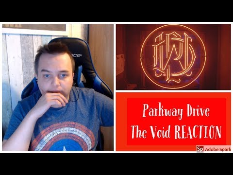 Parkway Drive The Void REACTION