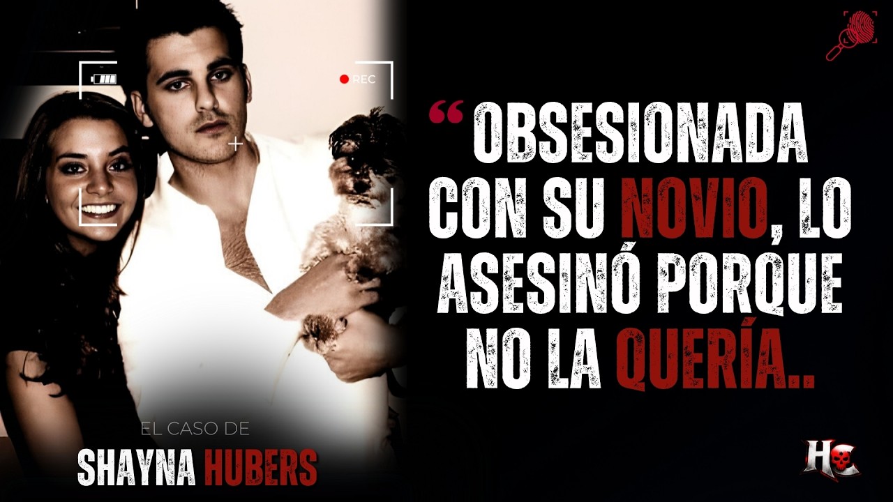 De la obsesión al asesinato: el caso sombrío de Shayna Hubers | Hora Criminal