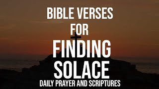 Finding Solace In Gods Word Calming Bible Verses