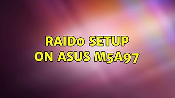 RAID0 setup on Asus M5A97