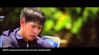 mashup Sandiwara Cinta That's Why You Go Away