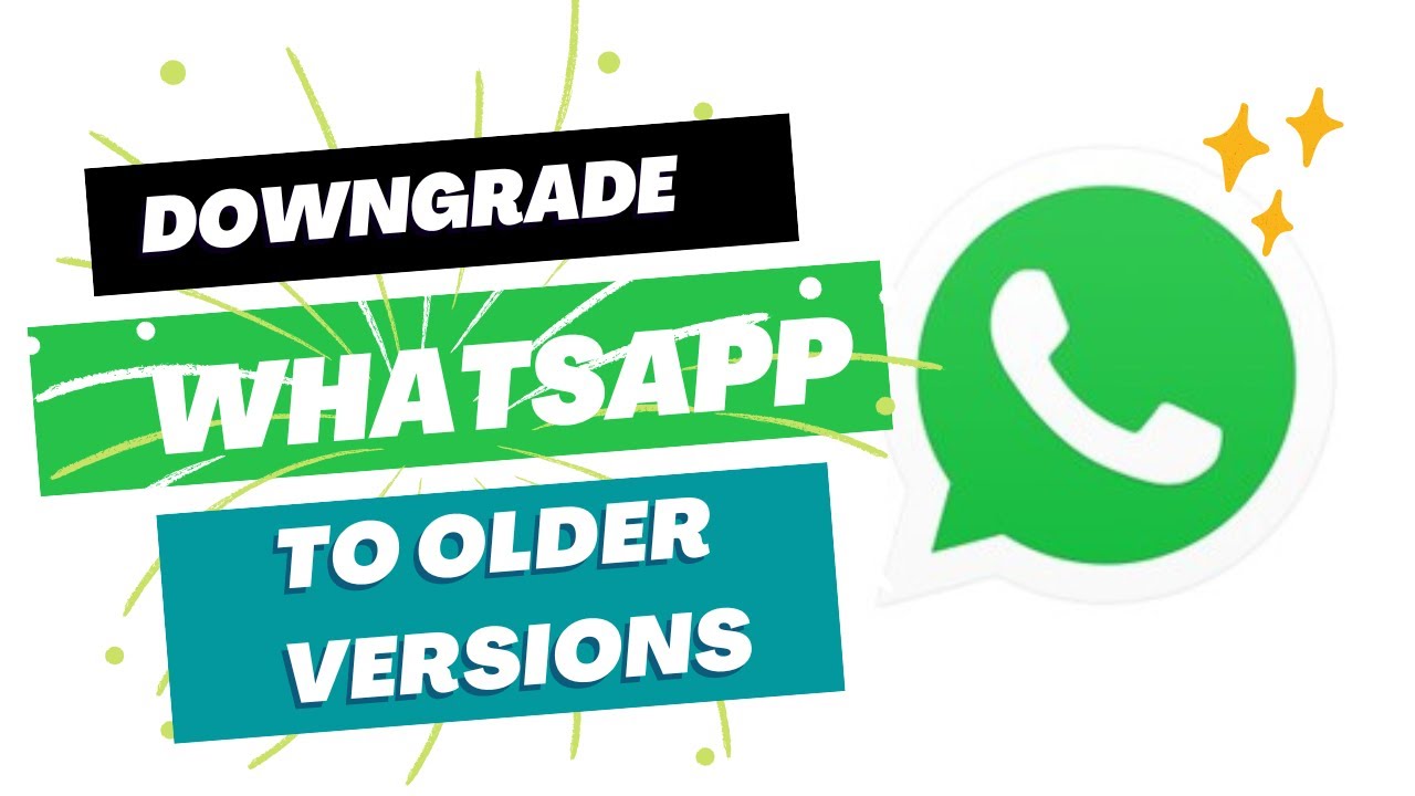 Downgrade WhatsApp Desktop to Older Version YouTube