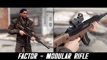 Fallout 4 Mods: FACTOR - Modular Rifle