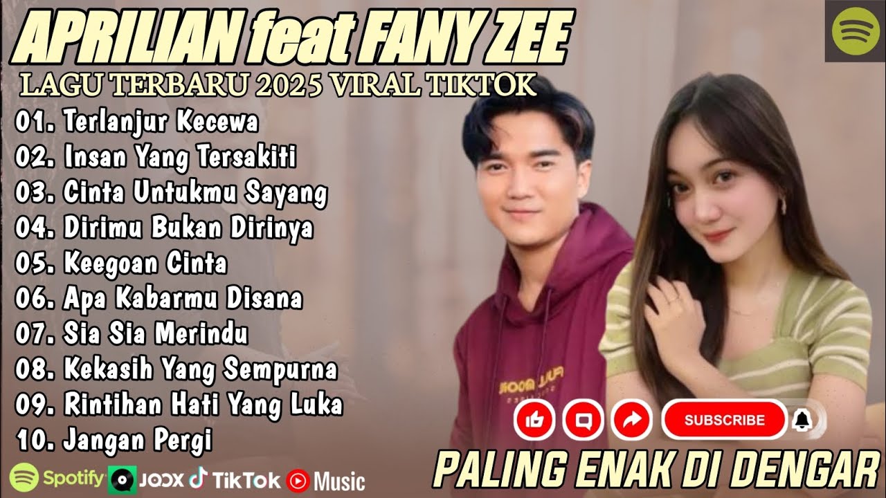 TERLANJUR KECEWA - APRILIAN FEAT FANY ZEE FULL ALBUM TERBAIK (LIRIK) LAGU POP MELAYU TERBARU 2025