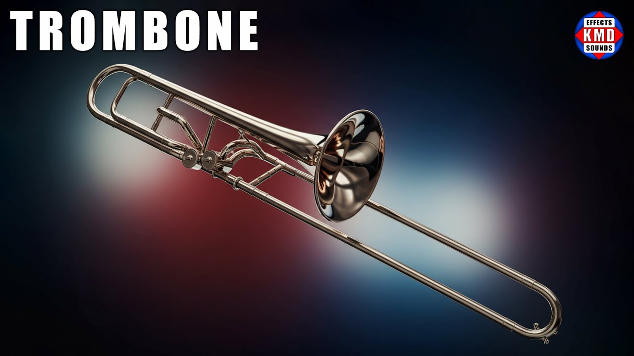 🎶 TROMBONE SOUND - MUSICAL INSTRUMENT SOUNDS - The Best Sound Effects