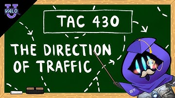 VALO U - TAC 430: The Direction of Traffic