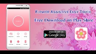 Video Introduction How to use Flower Assistive Easy Touch by Cam-Technology screenshot 1