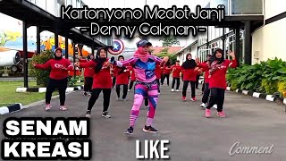 Kartonyono Medot Janji - Denny Caknan || SENAM KREASI || by Kunthi Jogja - instruktur senam || dance