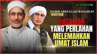 BEWARE❗ This Is the Greatest Threat That Can Weaken the Muslim Community! | Buya Yahya & Habib Ab...