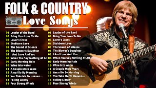 Country Folk Love Songs | The Best Collection of Country & Folk Songs | D.Fogelberg, J.Denver