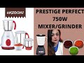 PRESTIGE PERFECT 750W MIXER GRINDER UNBOXING|Vnusway|