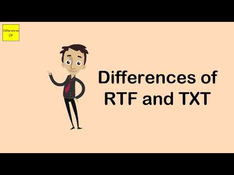 Differences of RTF and TXT