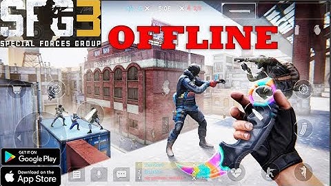 Special Forces Group 3 NEW FPS OFFLINE -ONLINE UE4 GAMEPLAY ANDROID ALL MAPS +WEAPONS + APK 2022