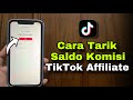Cara Menarik Saldo Di TikTok Ke DANA Terbaru 2025 |Tarik Komisi Tiktok Affiliate
