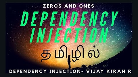 Dependency Injection explained in Tamil | Zeros and Ones | Coding in Tamil.