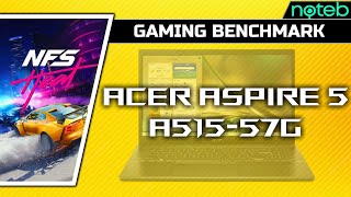 Acer Aspire 5 A515-57G - Nfs Heat Gameplay Test I5-1235U, Mx550