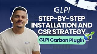 Understand and install the Plugin Carbon for GLPI 🌱