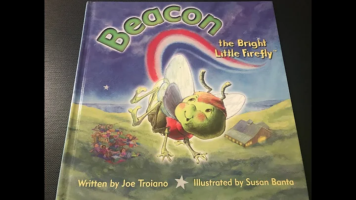 Beacon the Bright Little Firefly (Joe Troiano, Sus...