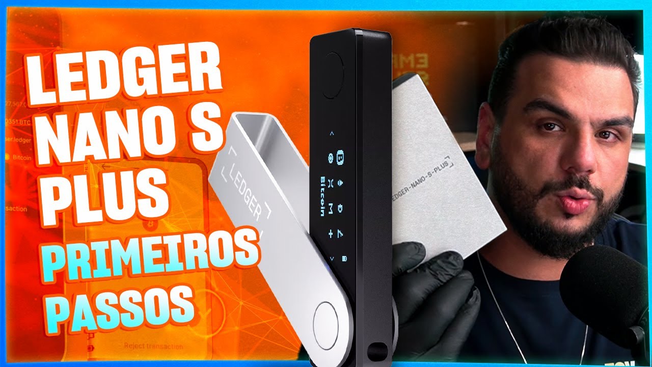 CONFIGURAÇÃO COMPLETA DA LEDGER NANO S PLUS #LEDGER