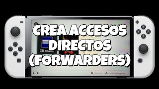 Como Crear Forwarders Para Tus Apps En Switch Paso A Paso - Guía 2025