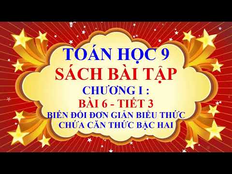 Video Toán học lớp 9 -Sách bài tập -Chương 1 - Bài 6 - Biến... - YouTube